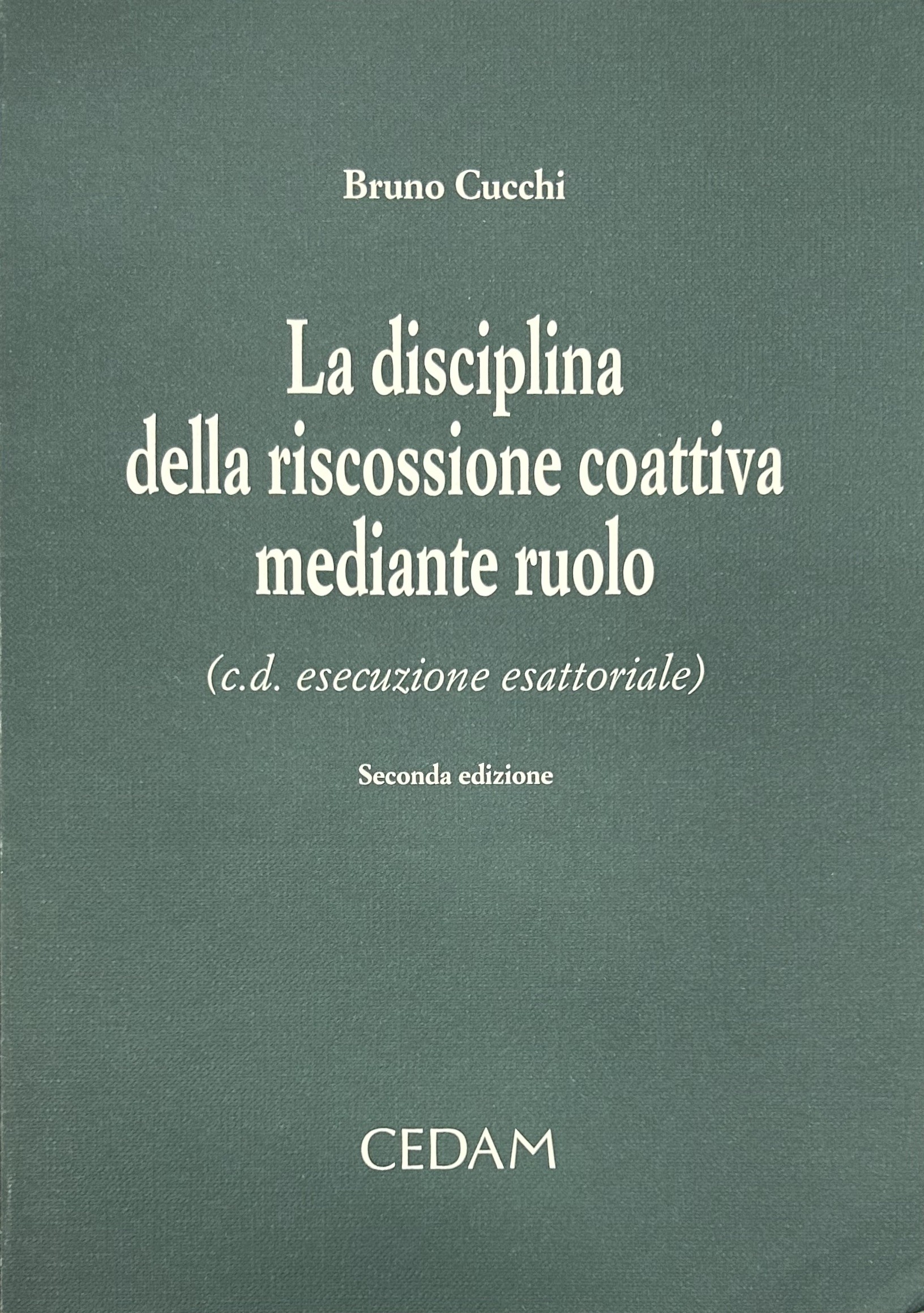 La disciplina della riscossione mediante ruolo