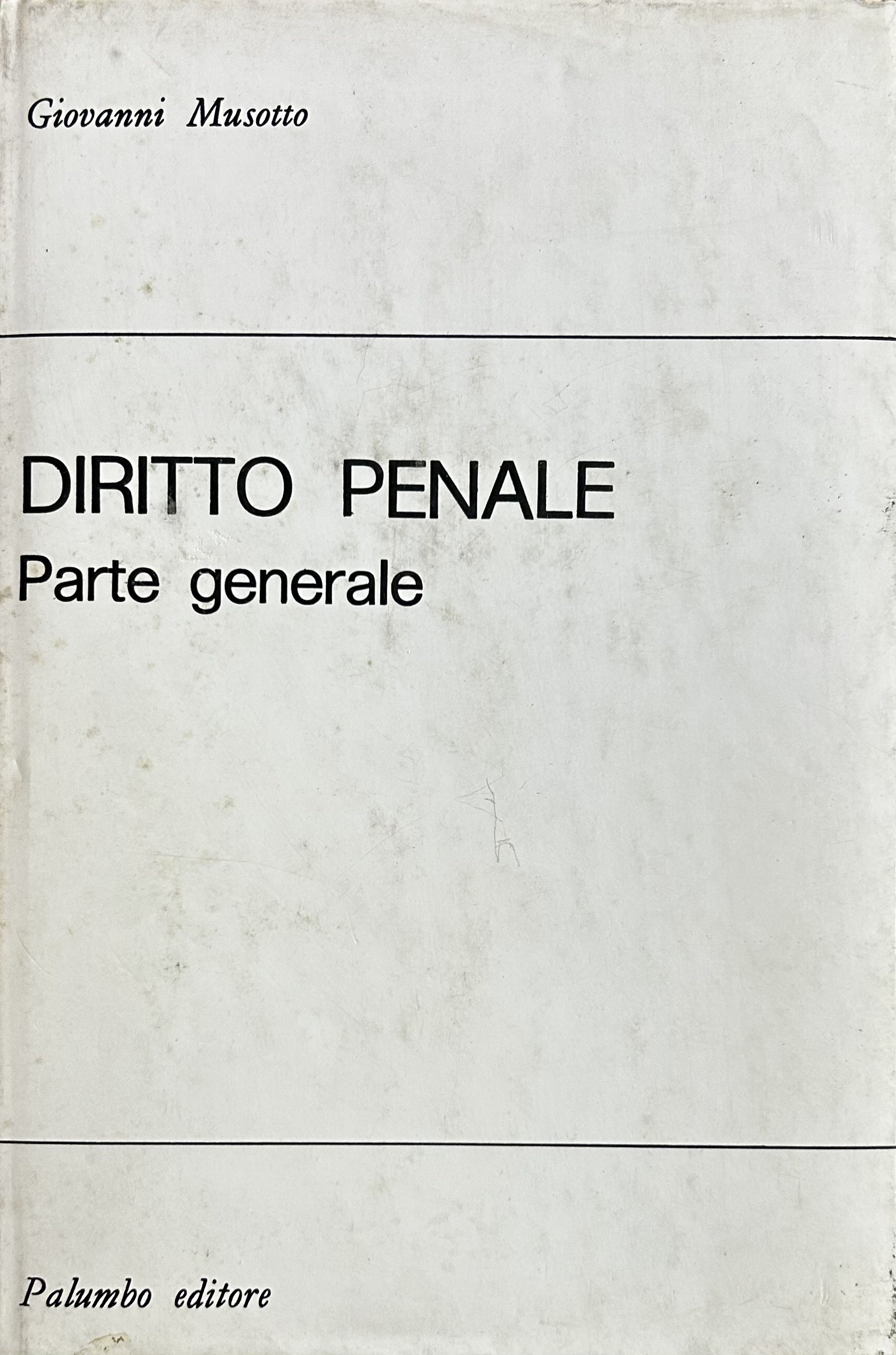 Diritto penale. Parte generale