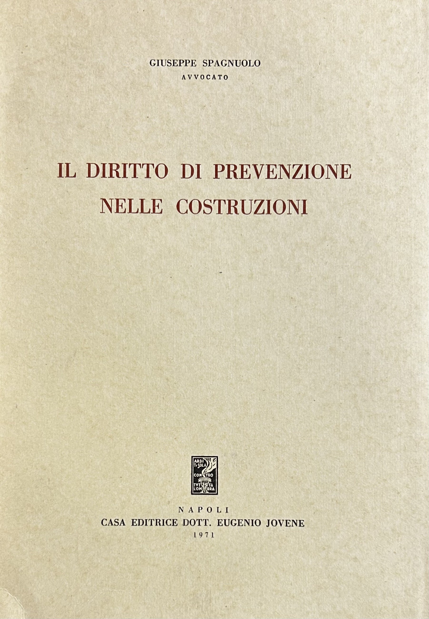 Il diritto di prevenzione nelle costruzioni