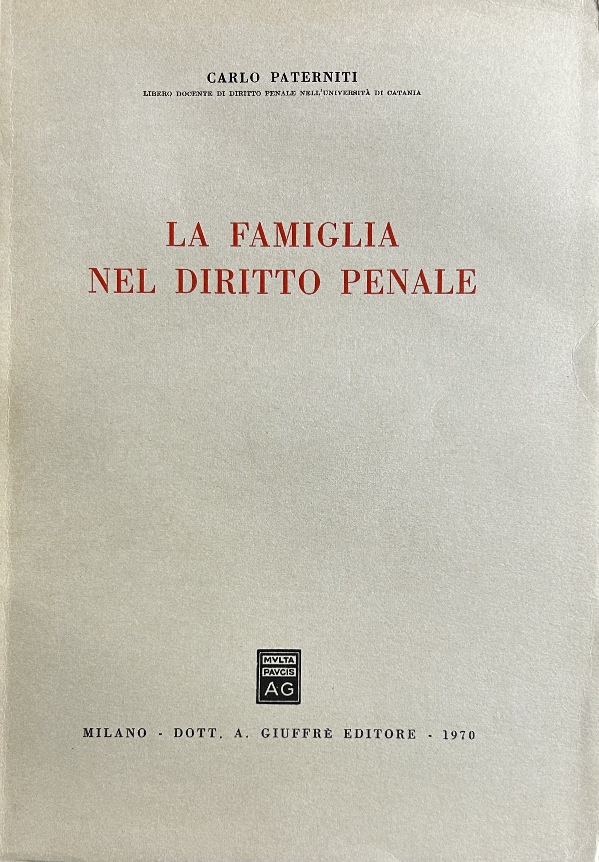 La famiglia nel diritto penale