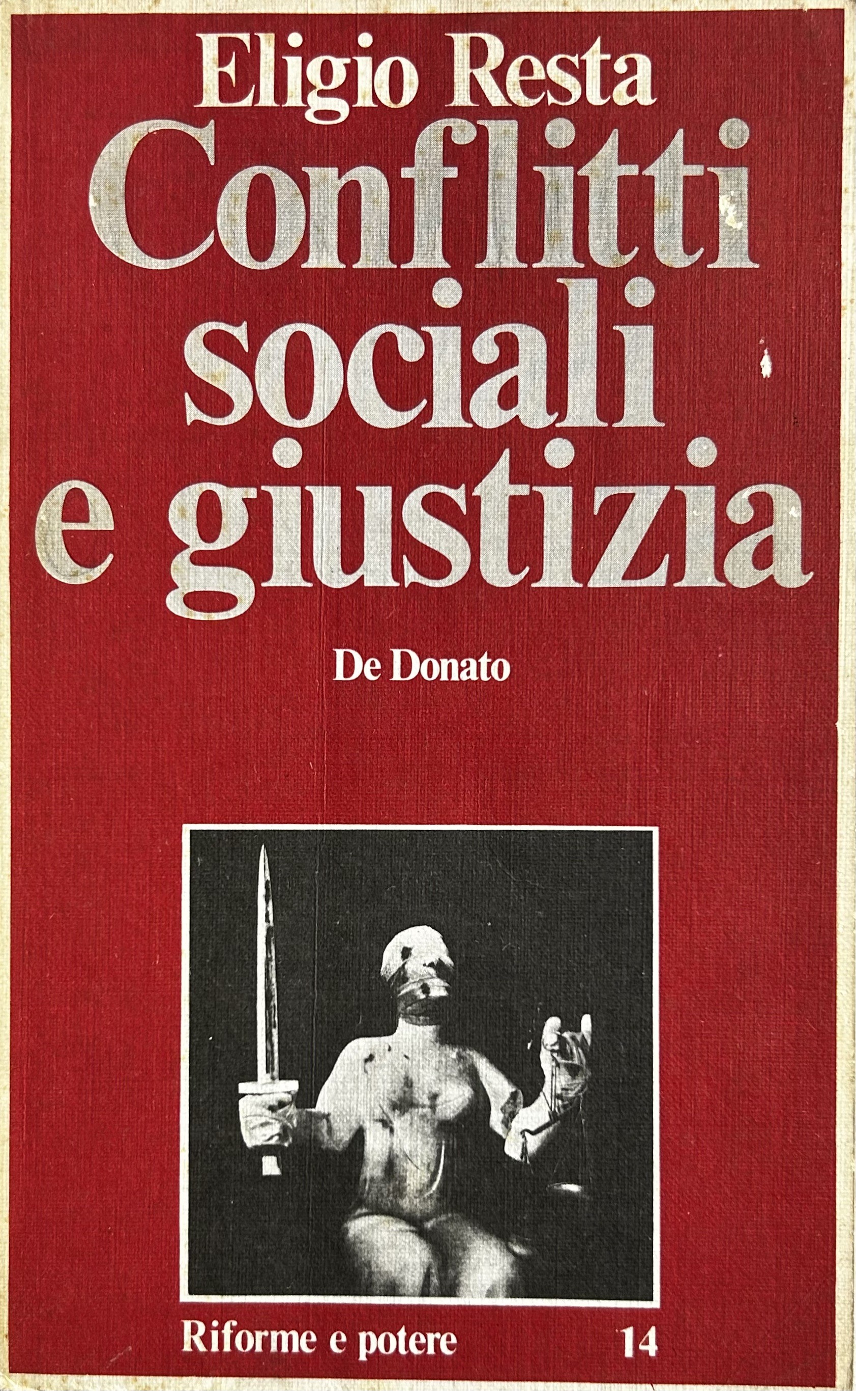 Conflitti sociali e giustizia