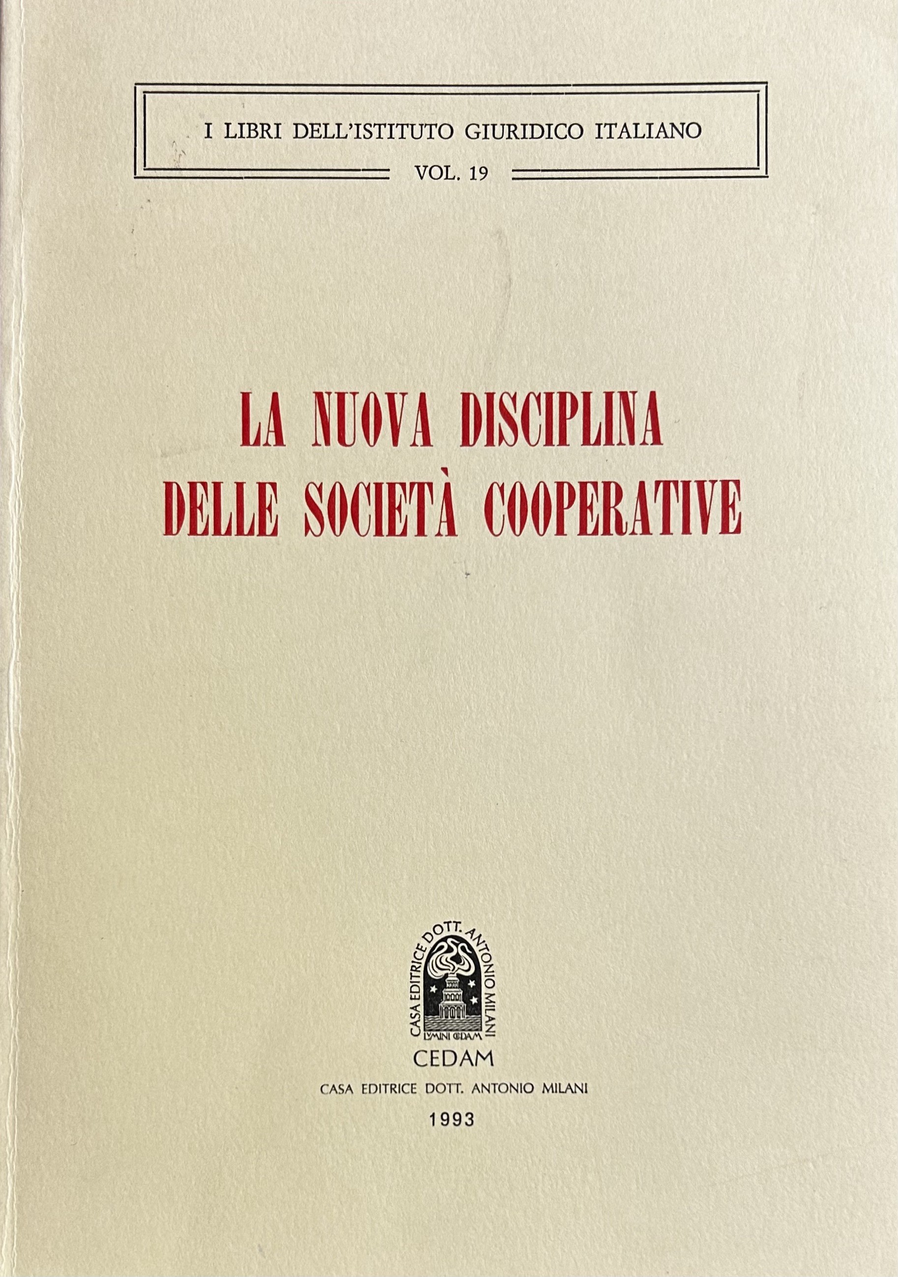 La nuova disciplina delle società cooperative