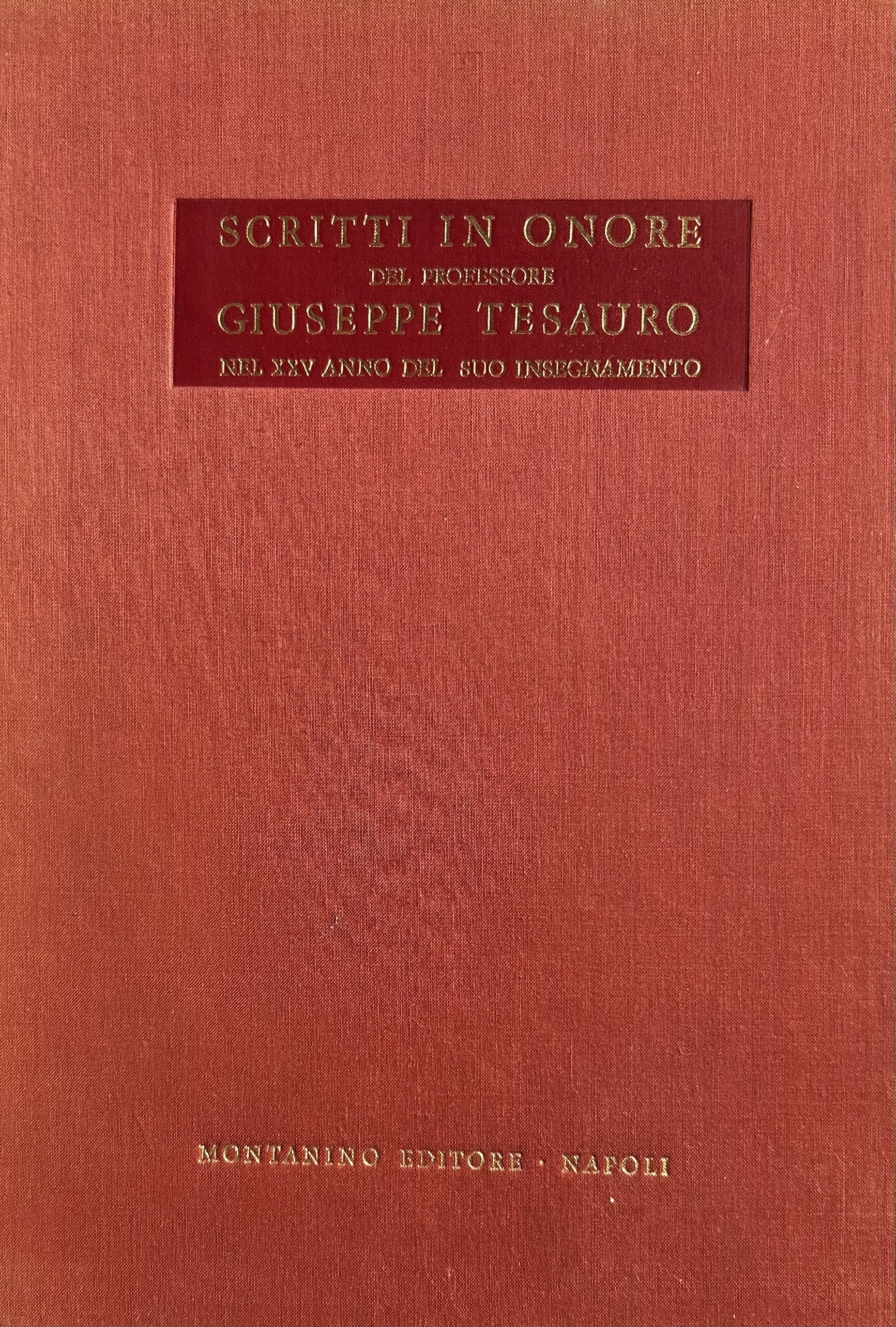 Scritti in onore del Professore Giuseppe Tesauro nel XXV anno del suo insegnamento