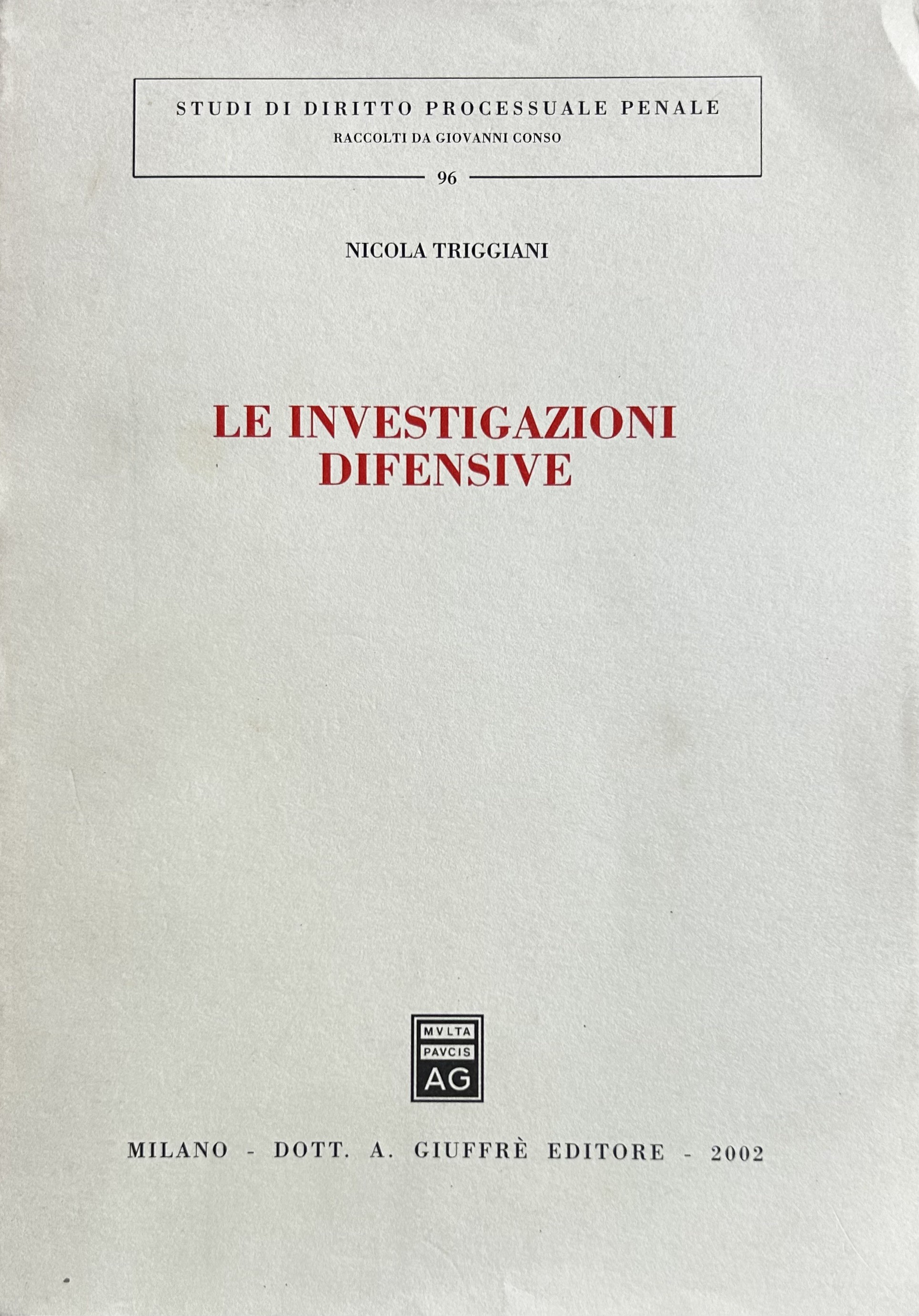 Le investigazioni difensive