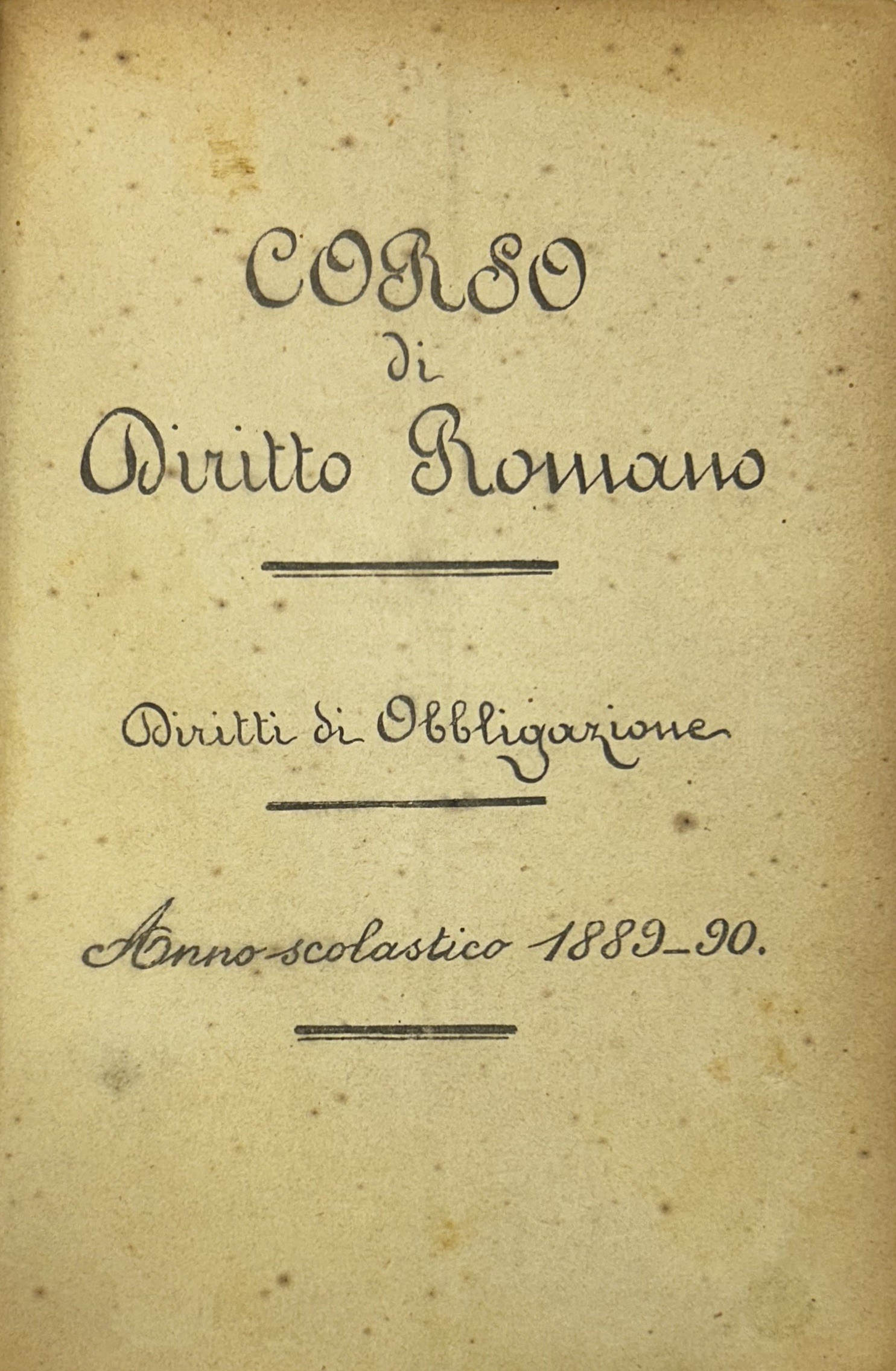Corso di diritto romano. Diritti di obbligazione