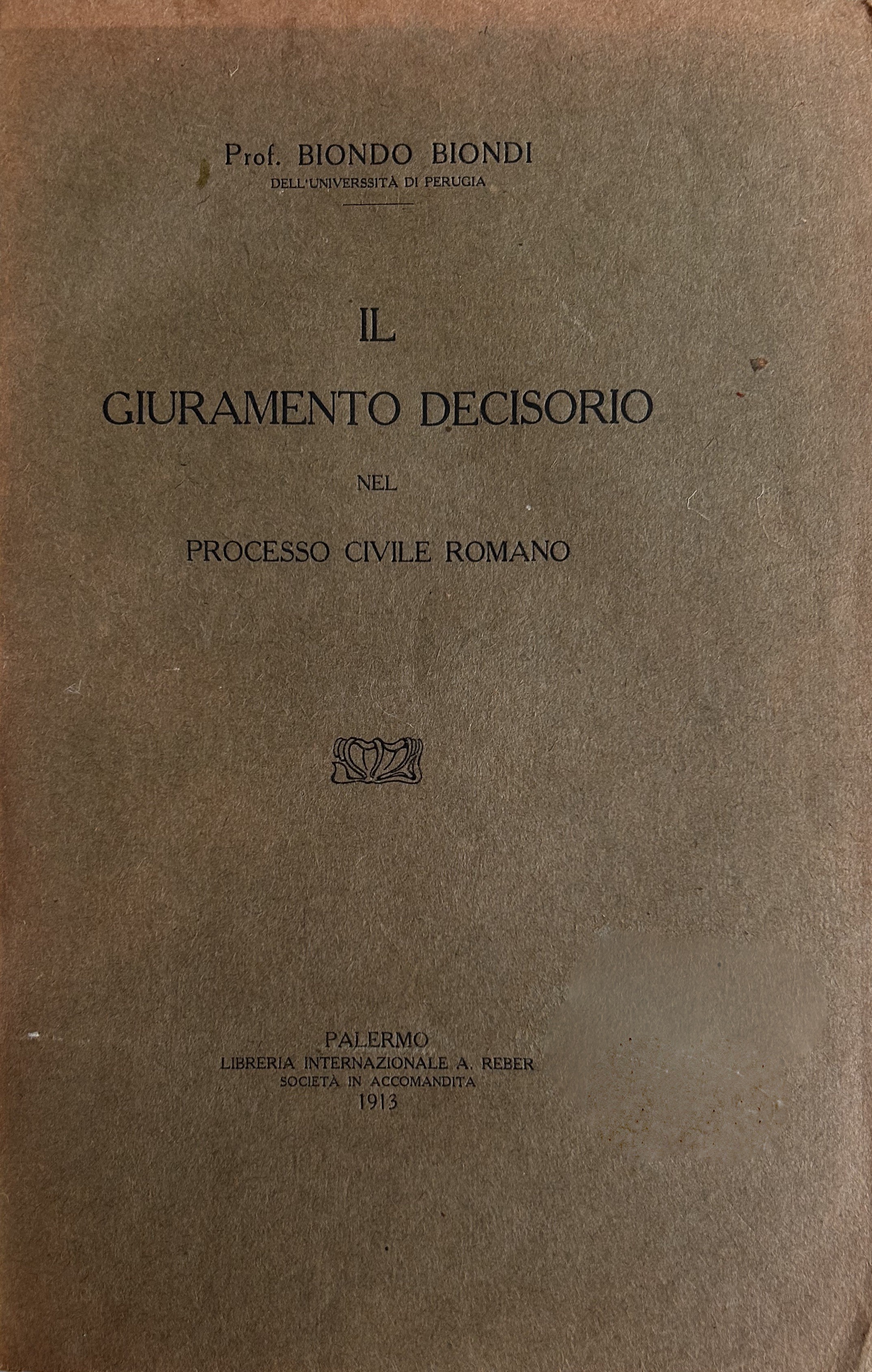 Il giuramento decisorio nel processo civile romano