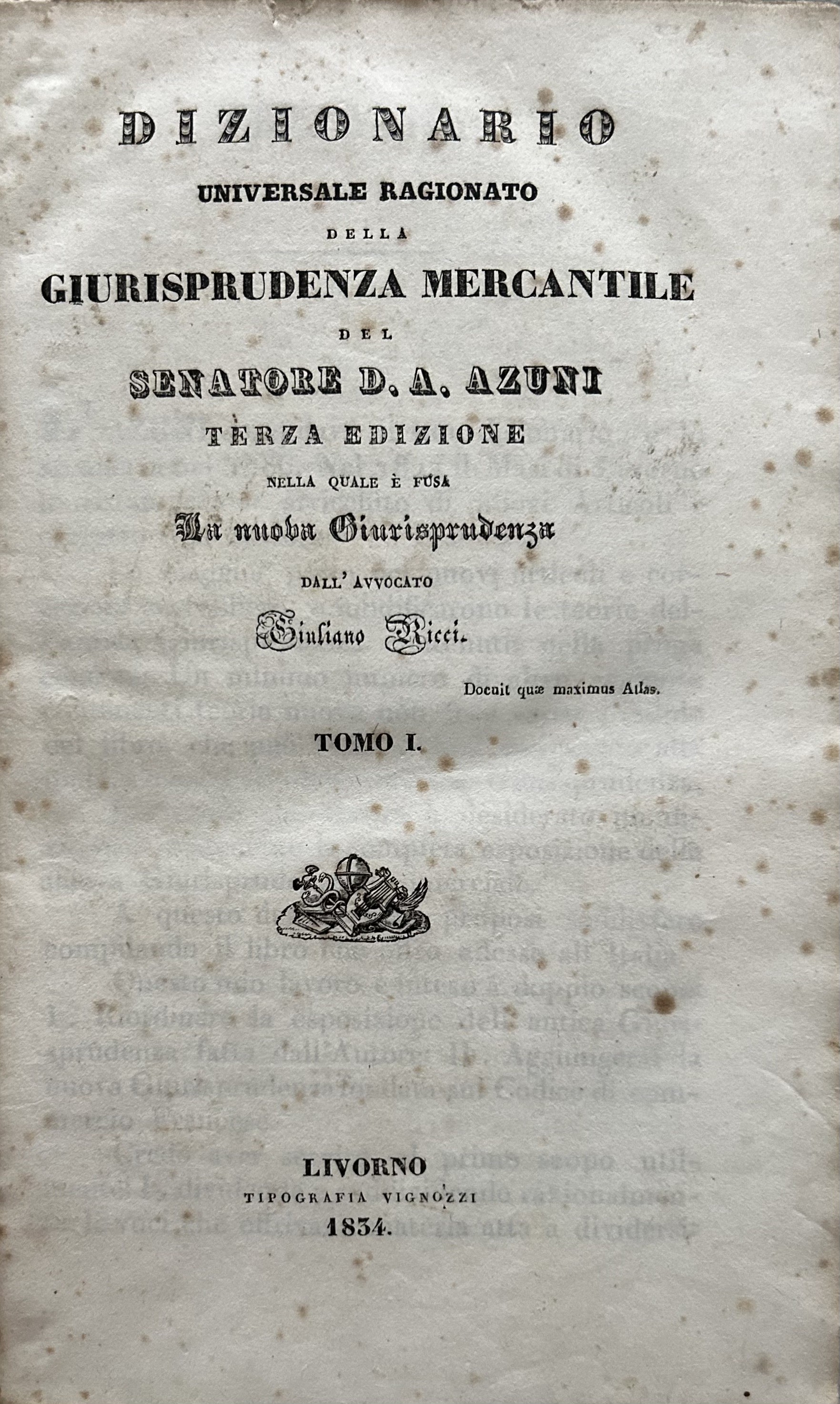 Dizionario universale ragionato della giurisprudenza mercantile