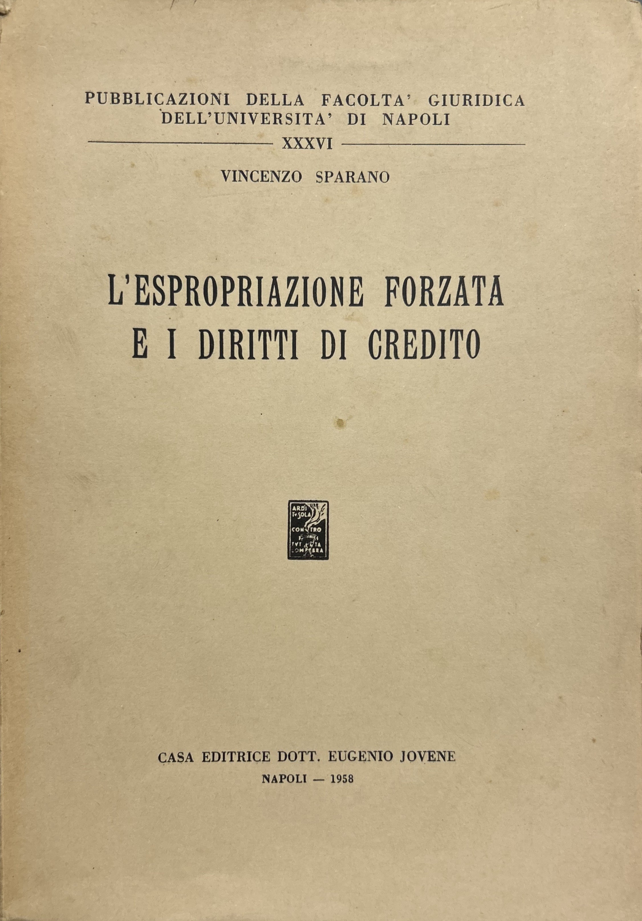 L'espropriazione forzata e i diritti di credito