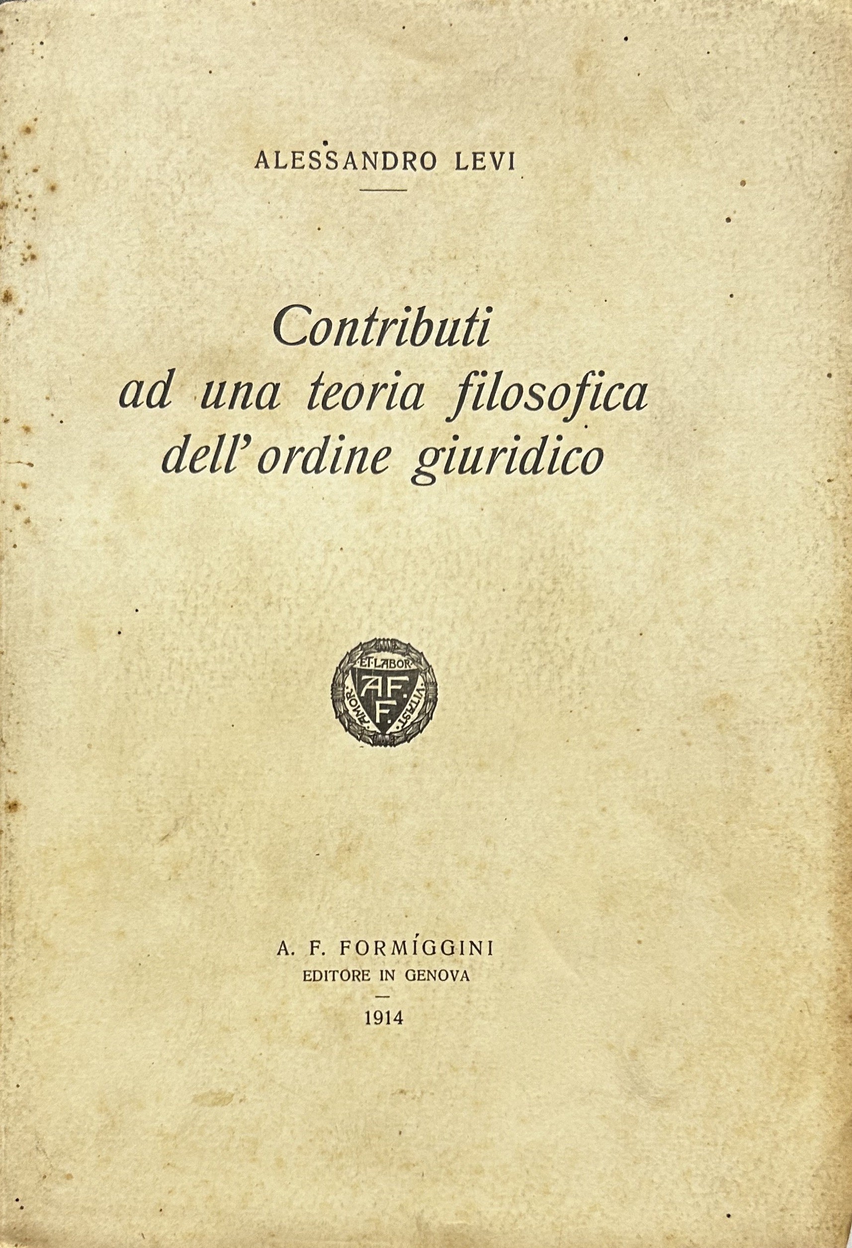 Contributi ad una teoria filosofica dell'ordine giuridico
