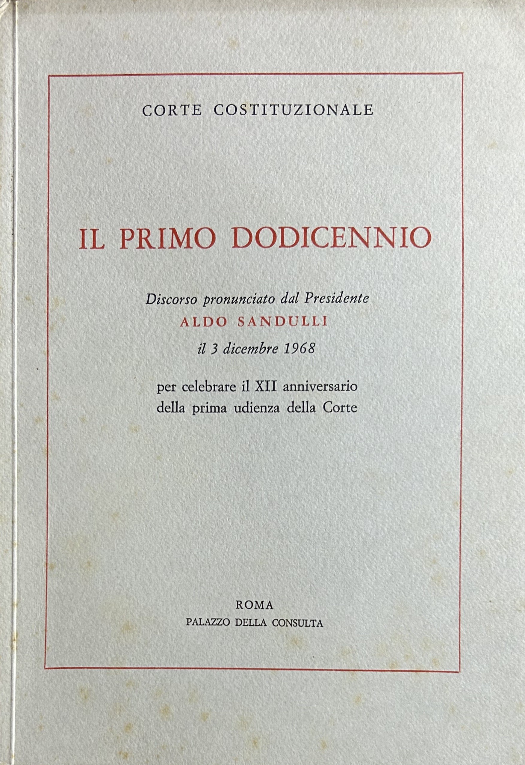 Il primo dodicennio