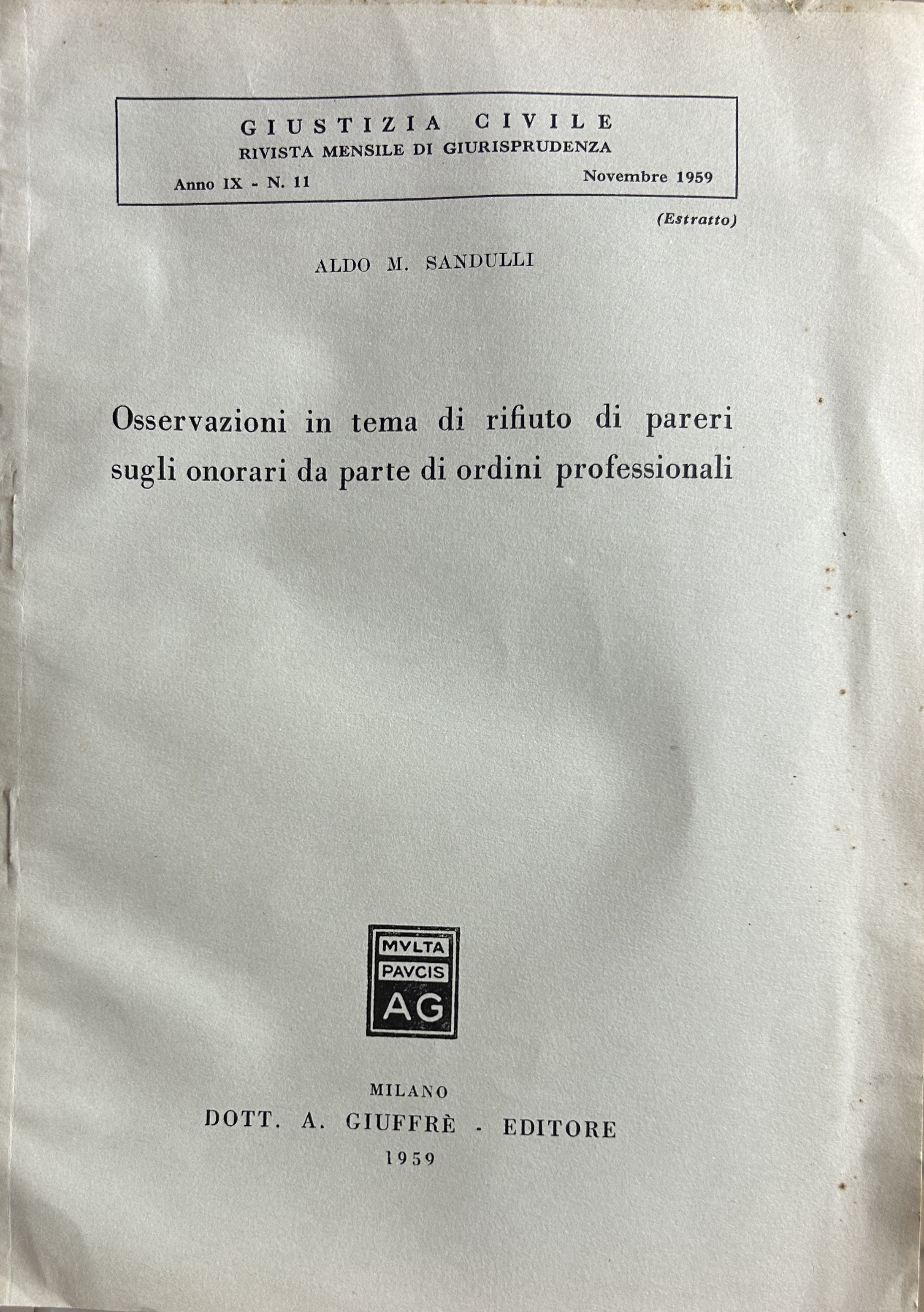 Osservazioni in tema di rifiuto