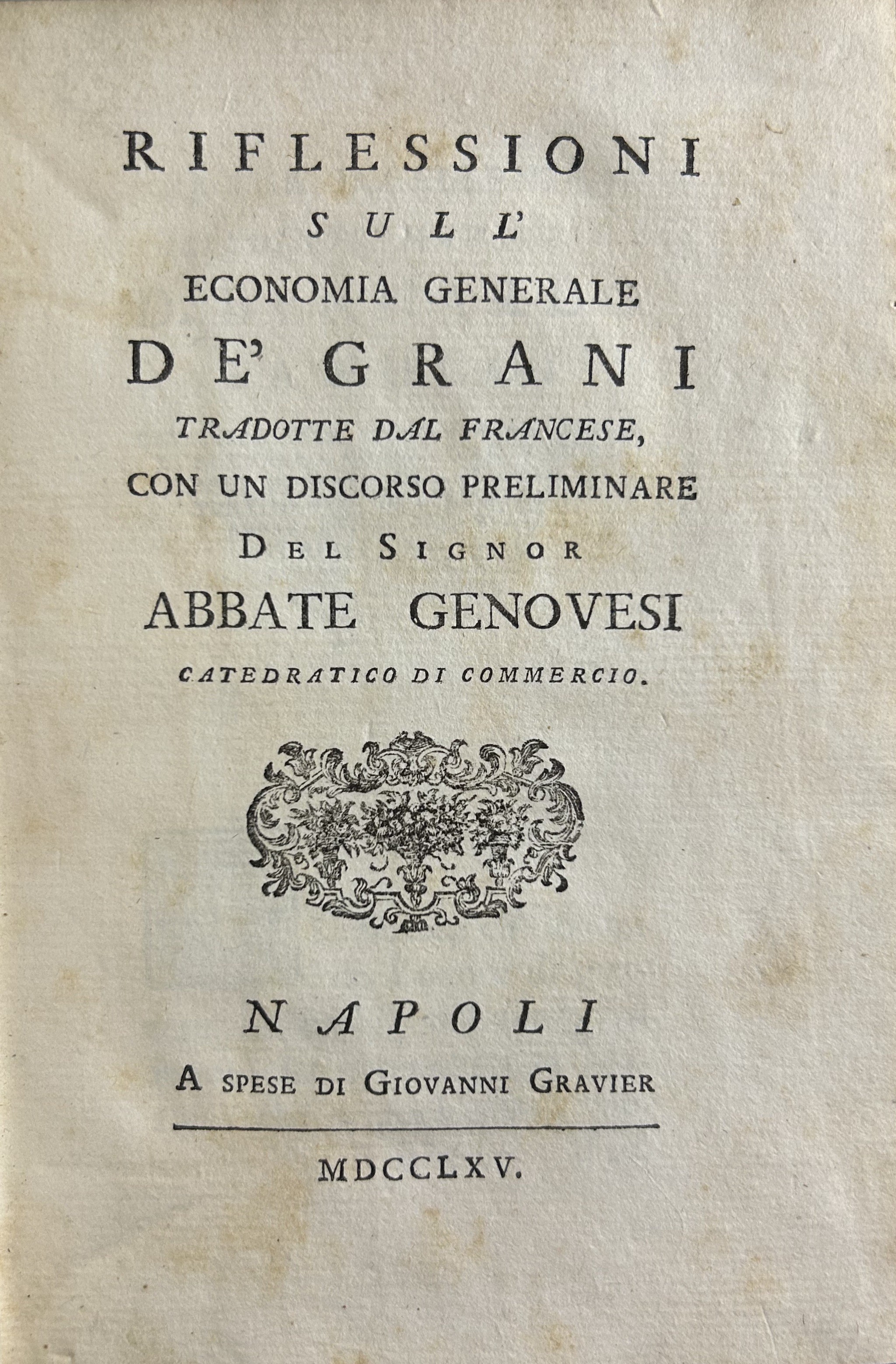 Riflessioni sull'economia generale de' grani