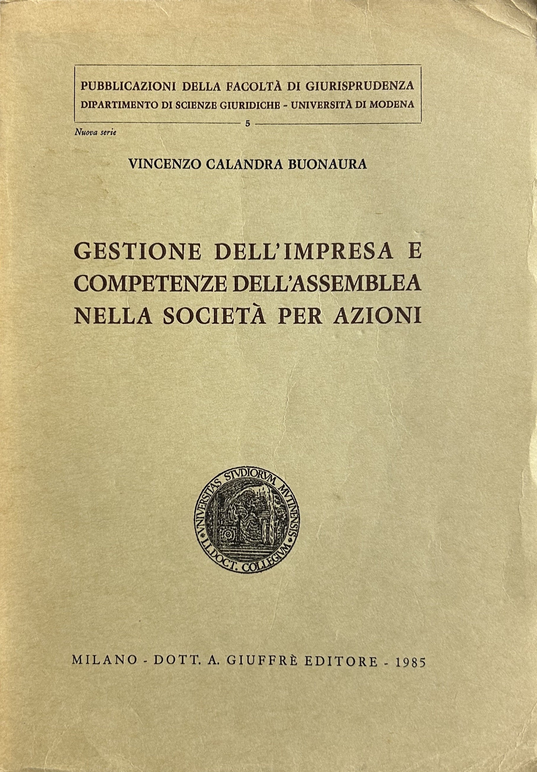 Gestione dell'impresa e competenze dell'assemblea