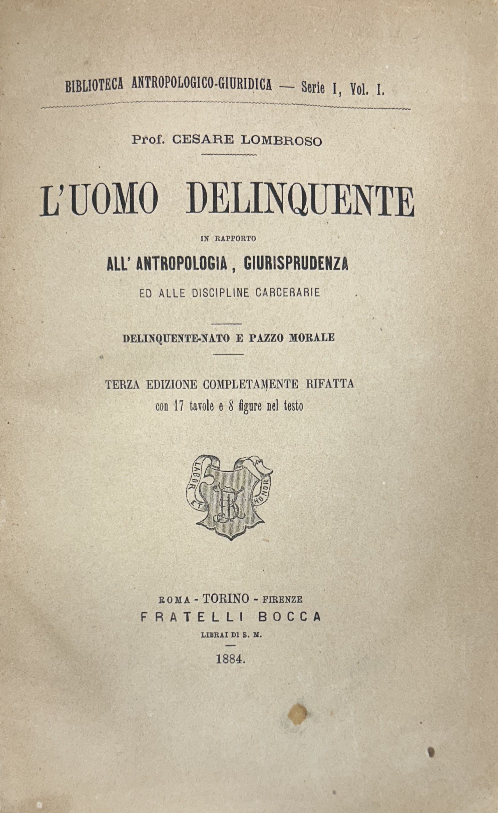 L'uomo delinquente in rapporto all'antropologia