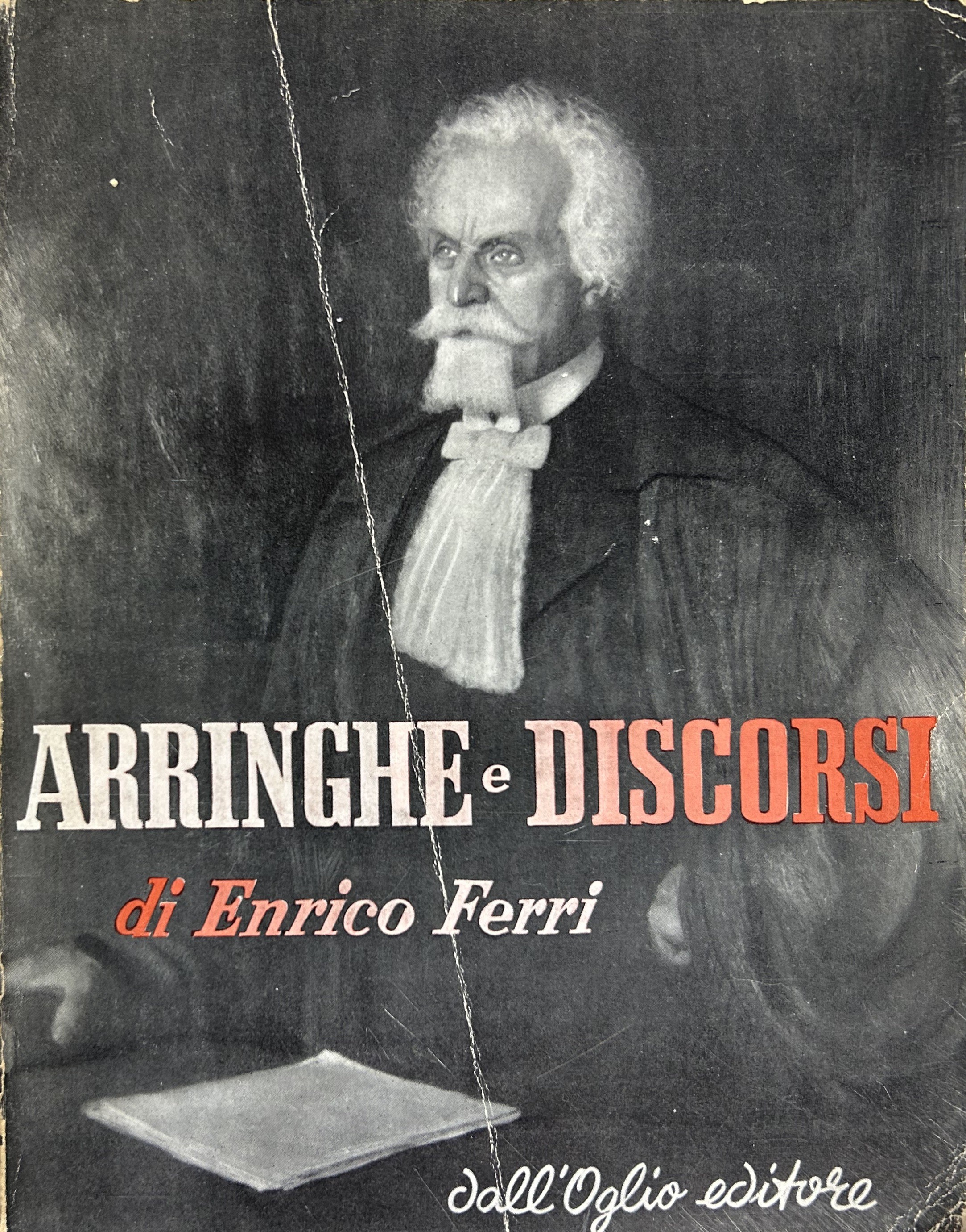 Arringhe e discorsi. A cura di Bruno Cassinelli
