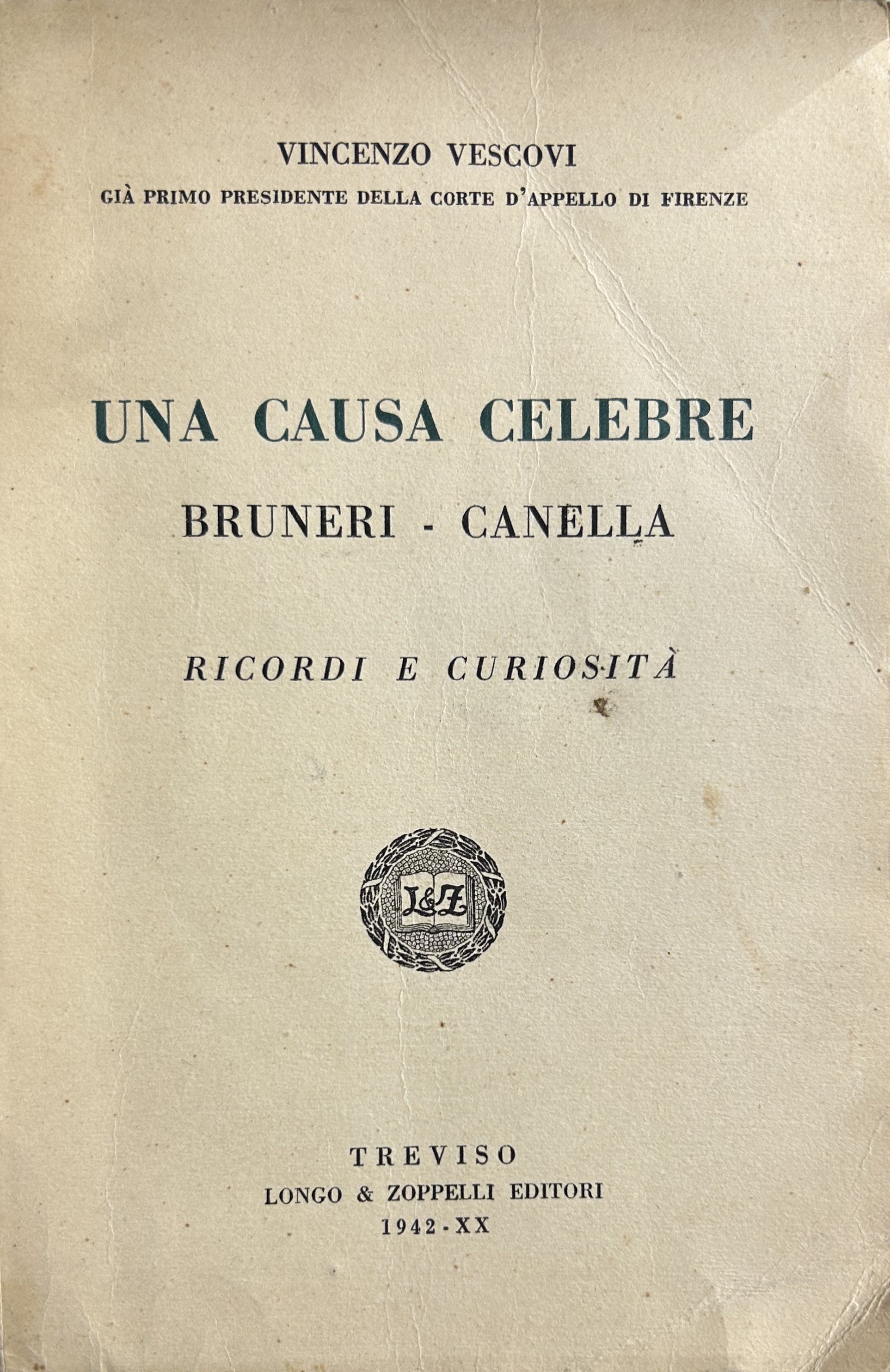 Una causa celebre Bruneri-Canella