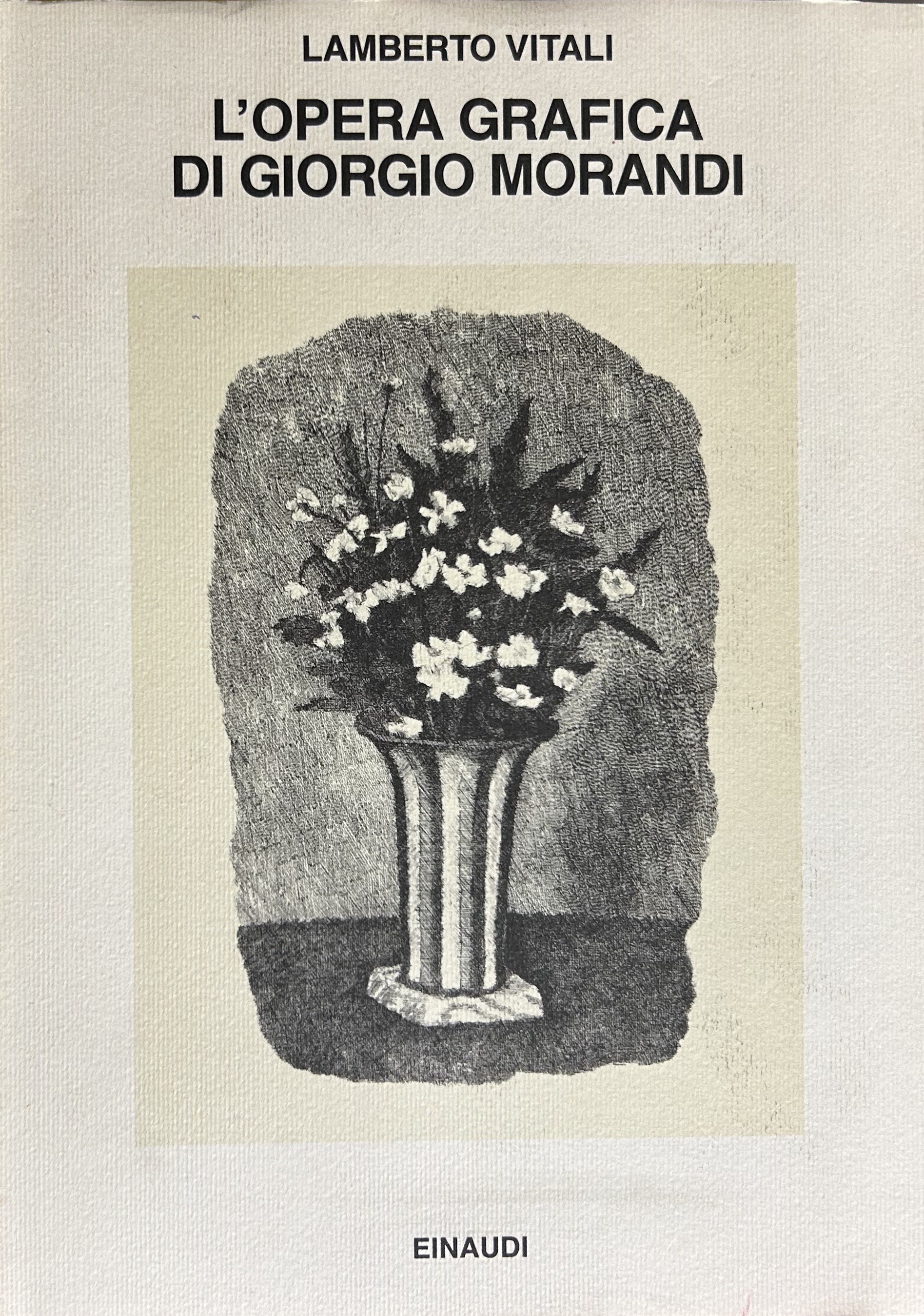 L'opera grafica di Giorgio Morandi
