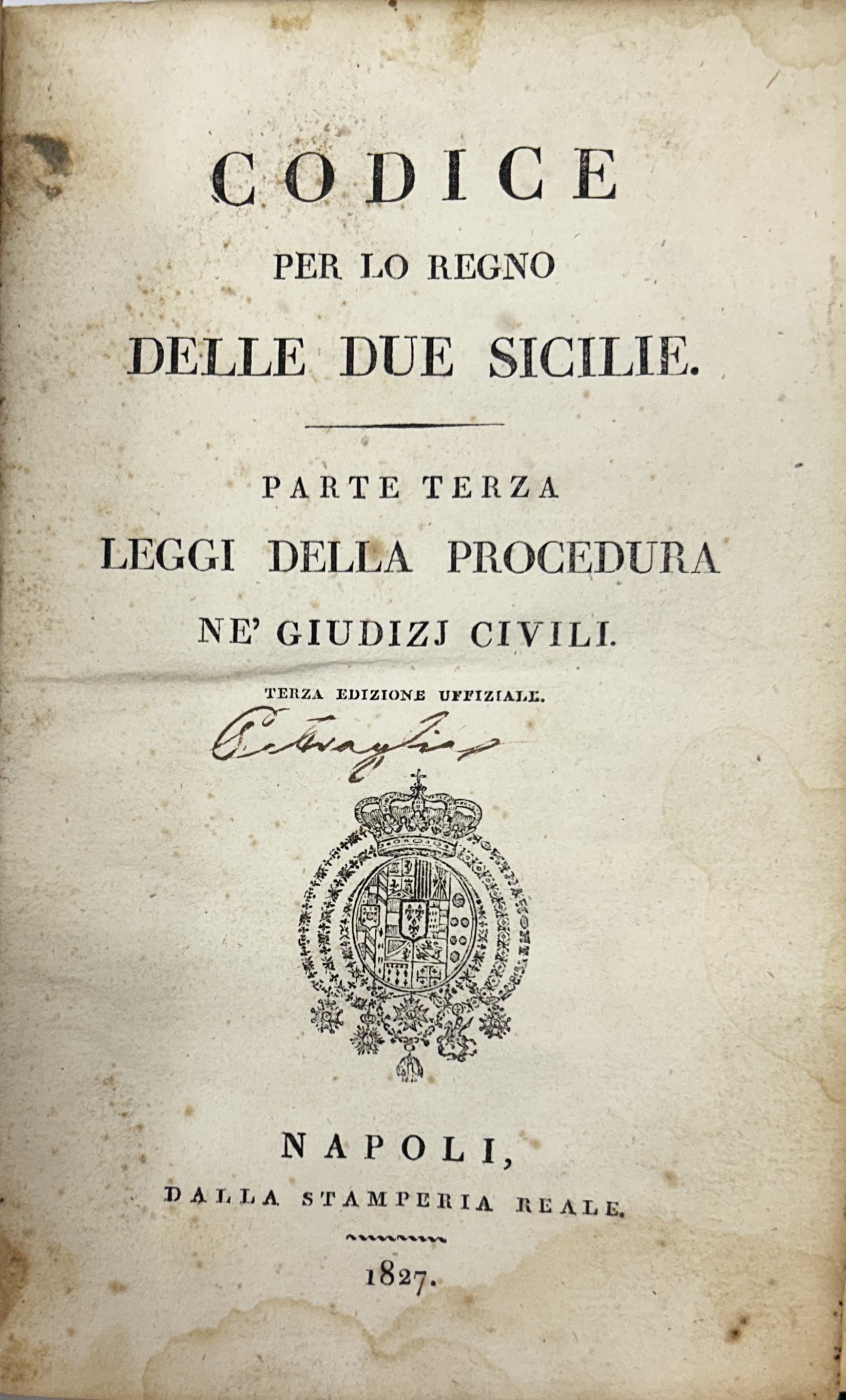 Codice per lo Regno delle Due Sicilie. Parte terza - Leggi della procedura ne' giudizii civili