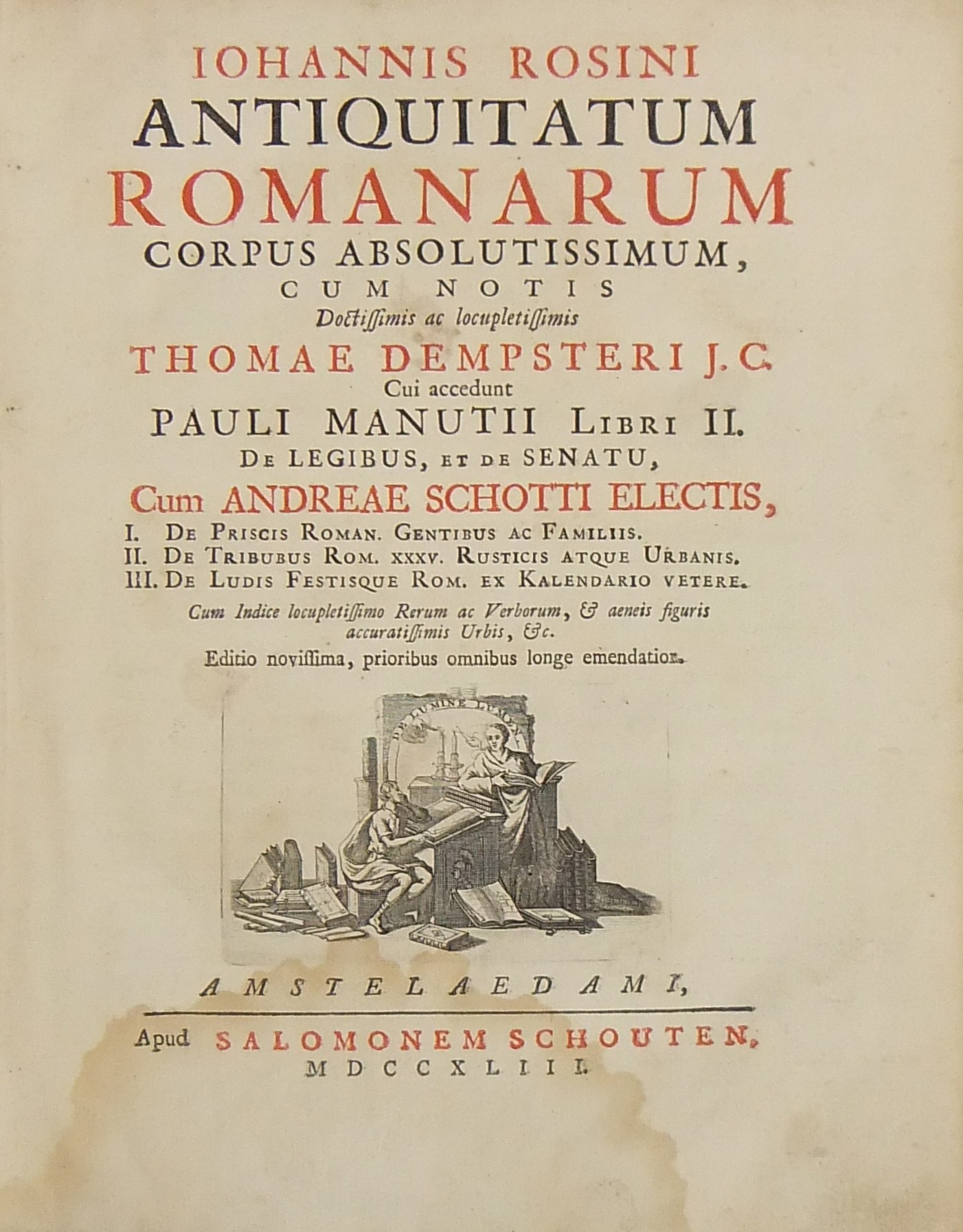 Iohannis Rosini Antiquitatum Romanarum Corpus Abso