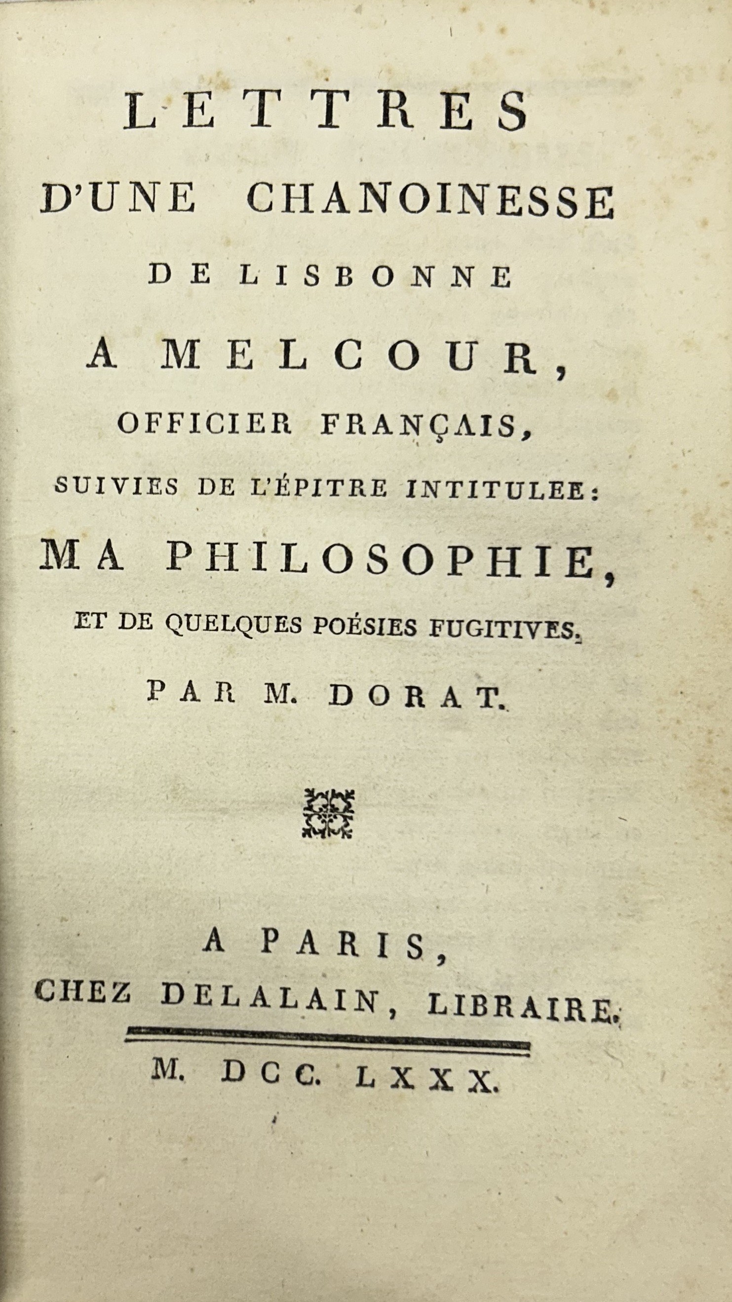 Lettres d'une chanoinesse de Lisbonne a Melcour