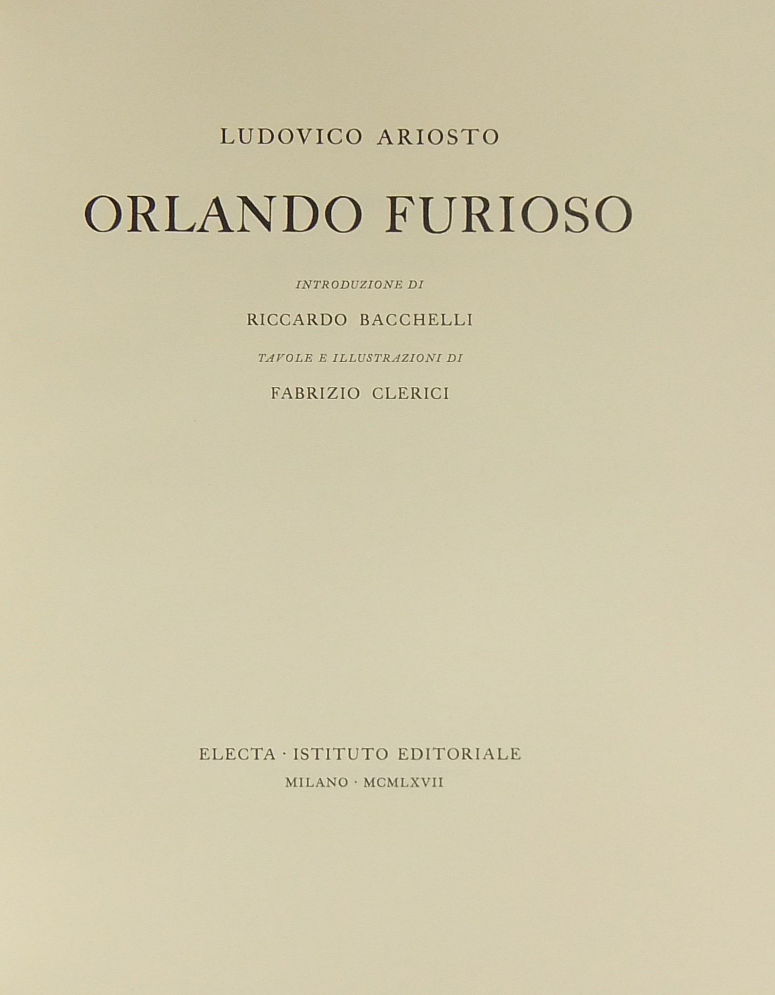 Orlando furioso. Introduzione di Riccardo Bacchelli. Tavole illustrative di Fabrizio Clerici