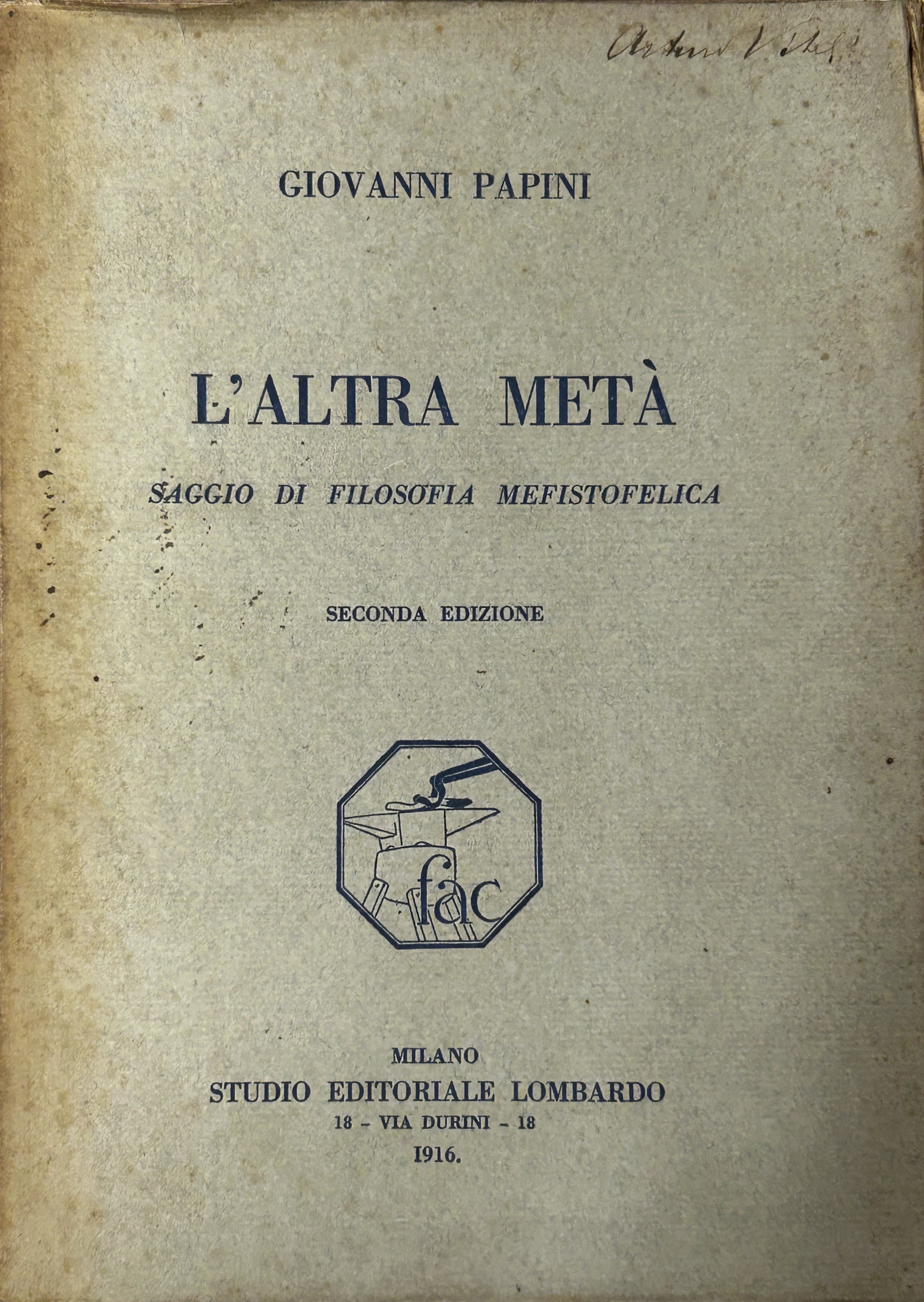 L'altra metà. Saggio di filosofia mefistofelica