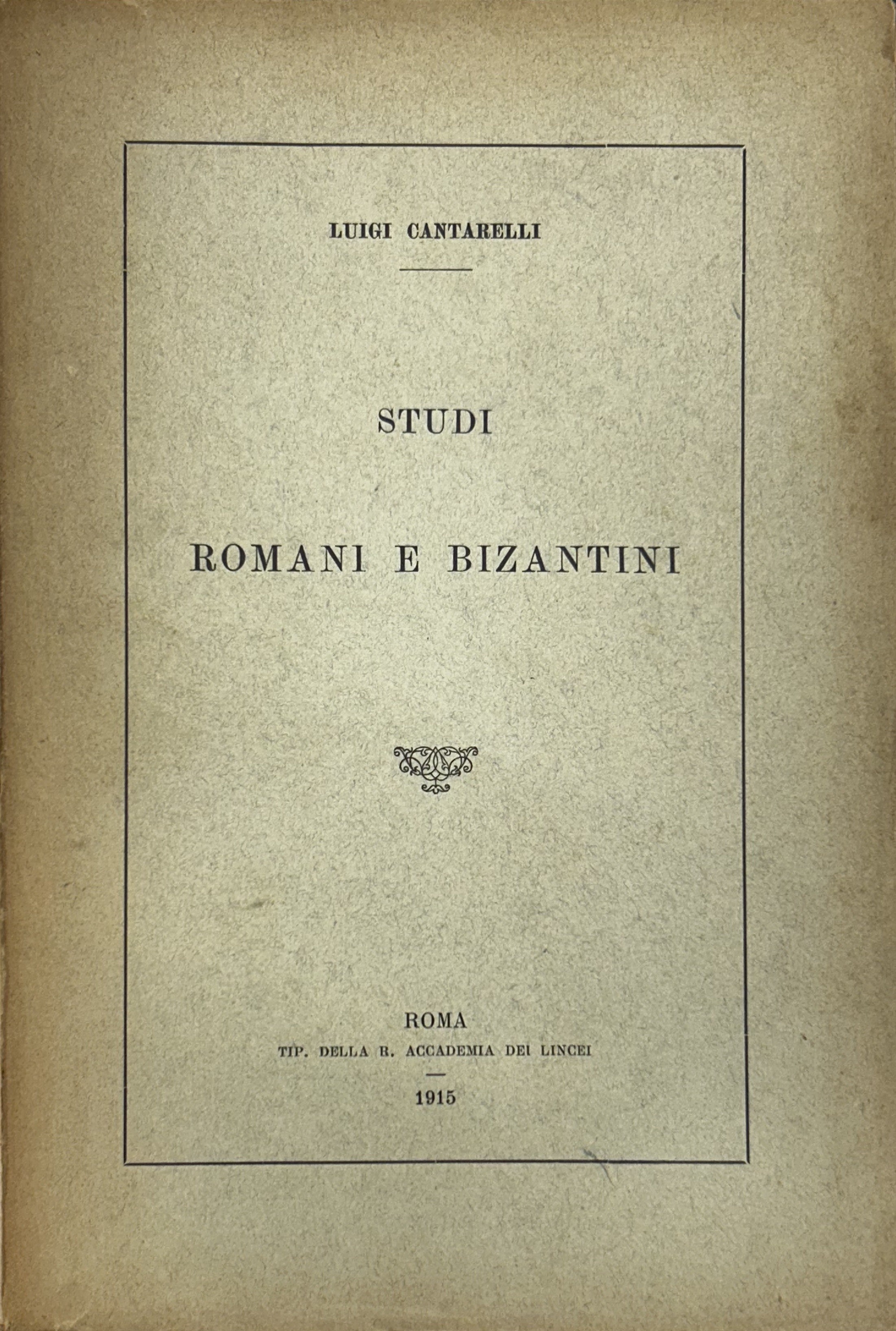 Studi romani e bizantini